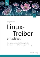 Linux treiber entwickeln gebraucht kaufen  Wird an jeden Ort in Deutschland
