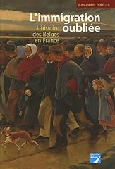 Immigration oubliée histoire d'occasion  Livré partout en France