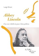 Abbey lincoln. una usato  Spedito ovunque in Italia 