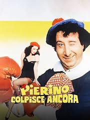 Pierino colpisce ancora usato  Spedito ovunque in Italia 