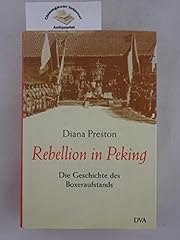 Rebellion peking geschichte gebraucht kaufen  Wird an jeden Ort in Deutschland