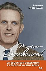 Monsieur darbouret. éducateur d'occasion  Livré partout en France