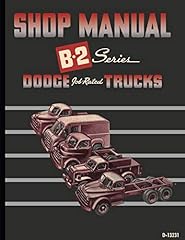 1950 Dodge Truck B-2 Series Shop Manual for sale  Delivered anywhere in USA 