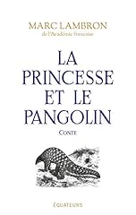 Princesse pangolin d'occasion  Livré partout en France
