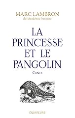 Princesse pangolin d'occasion  Livré partout en Belgiqu