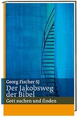 Jakobsweg bibel gott gebraucht kaufen  Wird an jeden Ort in Deutschland