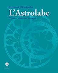 Astrolabe. histoire theorie d'occasion  Livré partout en Belgiqu