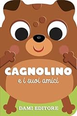 Cagnolino suoi amici. usato Cagnolino suoi amici. usato  Spedito ovunque in Italia