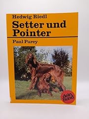 Setter und pointer. d'occasion  Livré partout en France