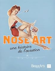 Nose art histoire d'occasion  Livré partout en Belgiqu