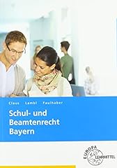 Schul beamtenrecht bayern gebraucht kaufen  Wird an jeden Ort in Deutschland