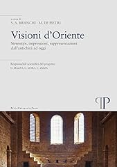 Visioni oriente stereotipi usato  Spedito ovunque in Italia 