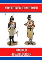 Napoleonische uniformen malbuc gebraucht kaufen  Wird an jeden Ort in Deutschland