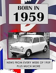 Born 1959 news for sale  Delivered anywhere in UK