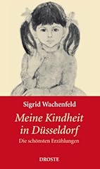 Kindheit düsseldorf schönste gebraucht kaufen  Wird an jeden Ort in Deutschland