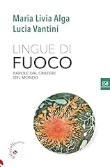 Lingue fuoco. parole usato  Spedito ovunque in Italia 