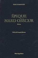 Epique nard obscur d'occasion  Livré partout en France