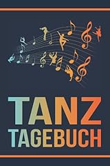 Tanz tagebuch notizbuch gebraucht kaufen  Wird an jeden Ort in Deutschland