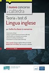Teoria e test di Lingua inglese: Manuale di preparazione, quesiti di verifica, modulistica e guida alla prova pratica usato  Spedito ovunque in Italia 