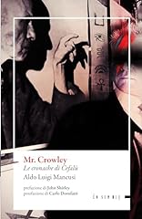 Mr. crowley. cronache usato  Spedito ovunque in Italia 