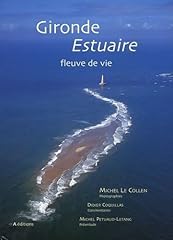 Gironde estuaire fleuve for sale  Delivered anywhere in UK