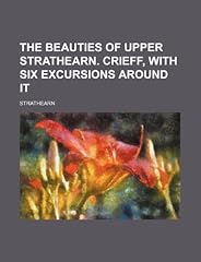 Beauties upper strathearn. for sale  Delivered anywhere in UK