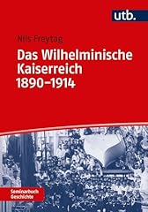Wilhelminische kaiserreich 189 gebraucht kaufen  Wird an jeden Ort in Deutschland