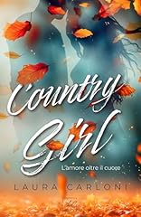 Country girl amore usato  Spedito ovunque in Italia 