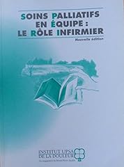 Soins palliatifs équipe d'occasion  Livré partout en France