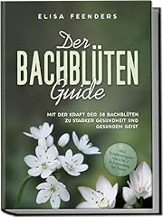 Bachblüten guide kraft gebraucht kaufen  Wird an jeden Ort in Deutschland