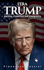 Era trump ascesa usato  Spedito ovunque in Italia 
