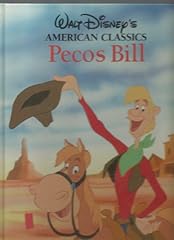 Pecos bill for sale  Delivered anywhere in USA 