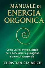 Manuale energia orgonica usato  Spedito ovunque in Italia 