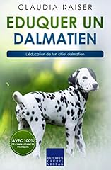 Eduquer dalmatien éducation d'occasion  Livré partout en France