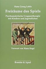 Freiräume spiels psychoanalyt gebraucht kaufen  Wird an jeden Ort in Deutschland