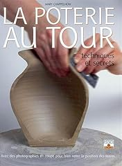 Poterie tour. techniques d'occasion  Livré partout en Belgiqu