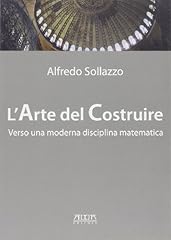 Arte del costruire usato  Spedito ovunque in Italia 