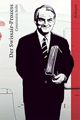 Swissair prozess vorwort gebraucht kaufen  Wird an jeden Ort in Deutschland