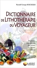 Dictionnaire lithothérapie vo d'occasion  Livré partout en France