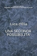 Una seconda possibilita usato  Spedito ovunque in Italia 