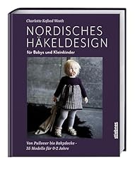 Nordisches häkeldesign babys gebraucht kaufen  Wird an jeden Ort in Deutschland
