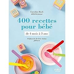 400 recettes bébé d'occasion  Livré partout en Belgiqu
