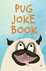 Pug joke book for sale  Delivered anywhere in USA 