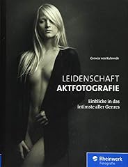 Leidenschaft aktfotografie ein gebraucht kaufen  Wird an jeden Ort in Deutschland