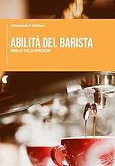 Abilità del barista usato  Spedito ovunque in Italia 