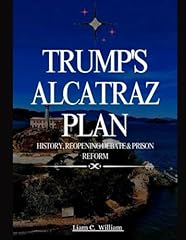 Trump alcatraz plan for sale  Delivered anywhere in USA 
