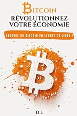 Bitcoin révolutionnez économ d'occasion  Livré partout en France