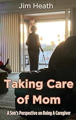 Taking care mom for sale  Delivered anywhere in USA 