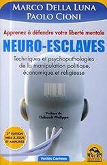 Neuro esclaves techniques d'occasion  Livré partout en France