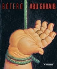 Botero abu ghraib d'occasion  Livré partout en Belgiqu